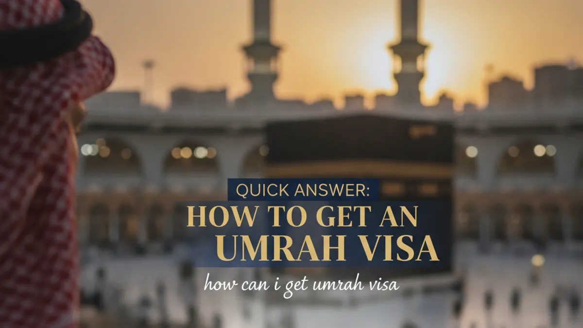 Quick Answer: How to Get an Umrah Visa